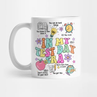 In My Test Day Era, Teacher Testing Day, Staar Testing, Testing Team Mug